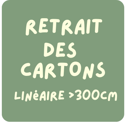 Débarrassage des cartons linéaire > 300cm